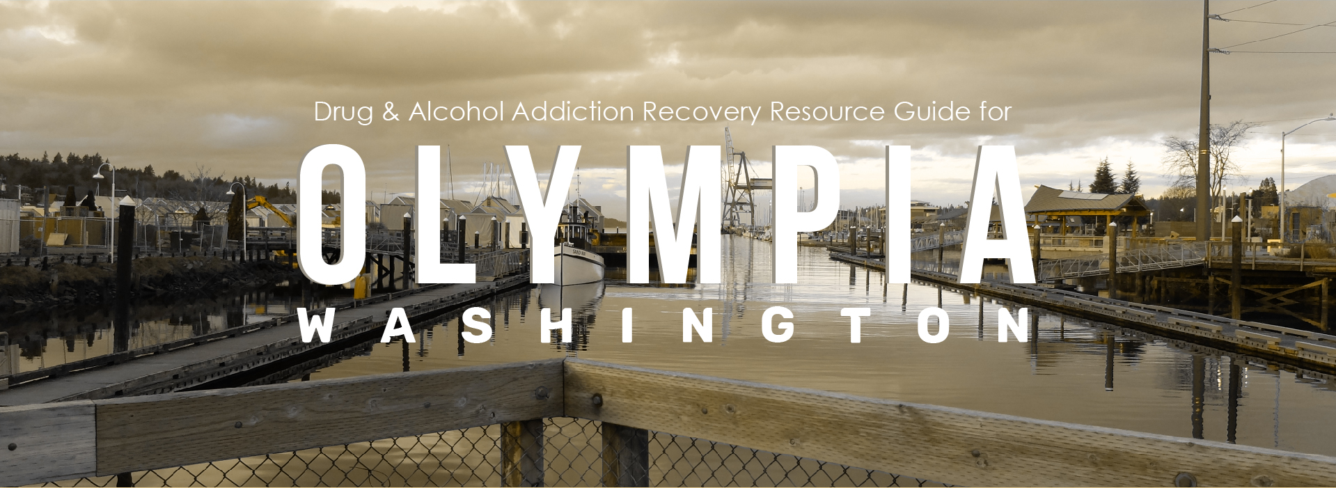 Drug and alcohol addiction recovery resource guide for Olympia, Washington